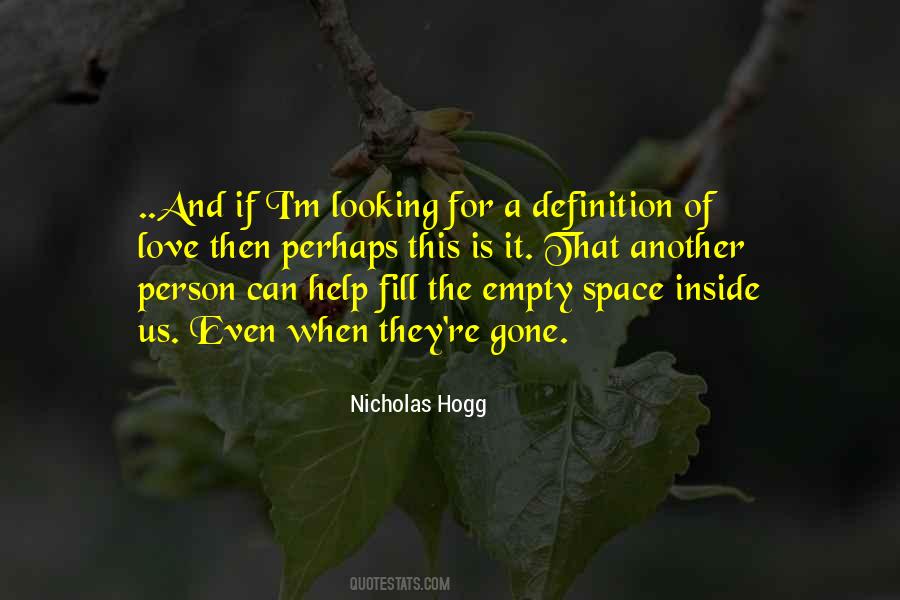 Nicholas Hogg Quotes #445029