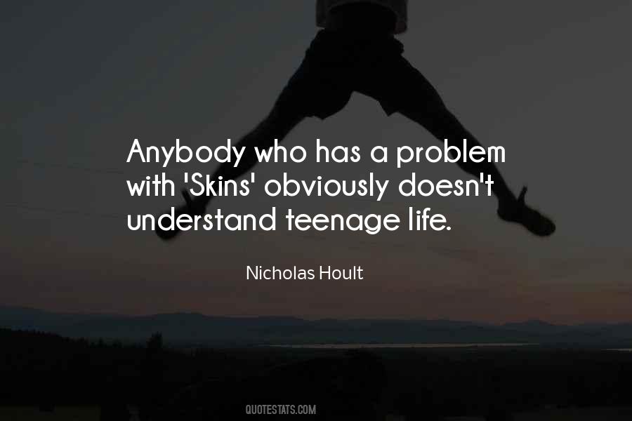 Nicholas Hoult Quotes #1123514