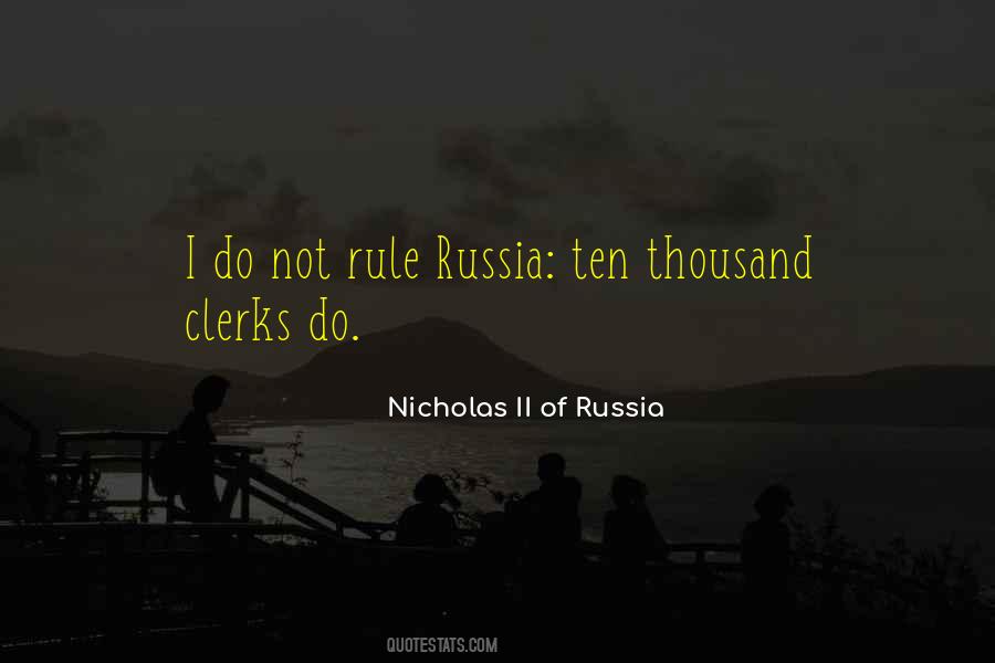 Nicholas II Of Russia Quotes #1267015