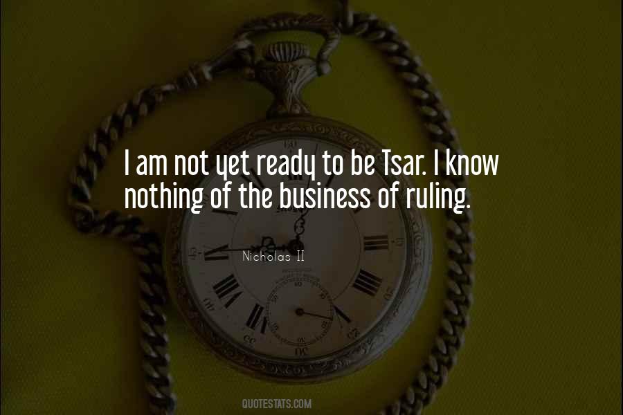 Nicholas II Quotes #1088949 Nicholas II Quotes #1088949
