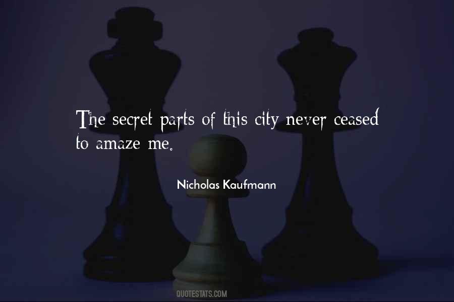 Nicholas Kaufmann Quotes #435386