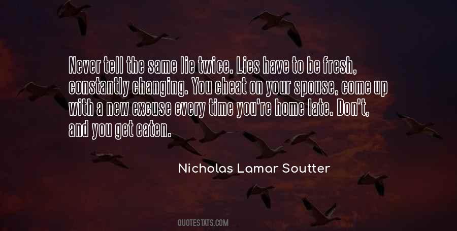 Nicholas Lamar Soutter Quotes #291403 Nicholas Lamar Soutter Quotes #291403