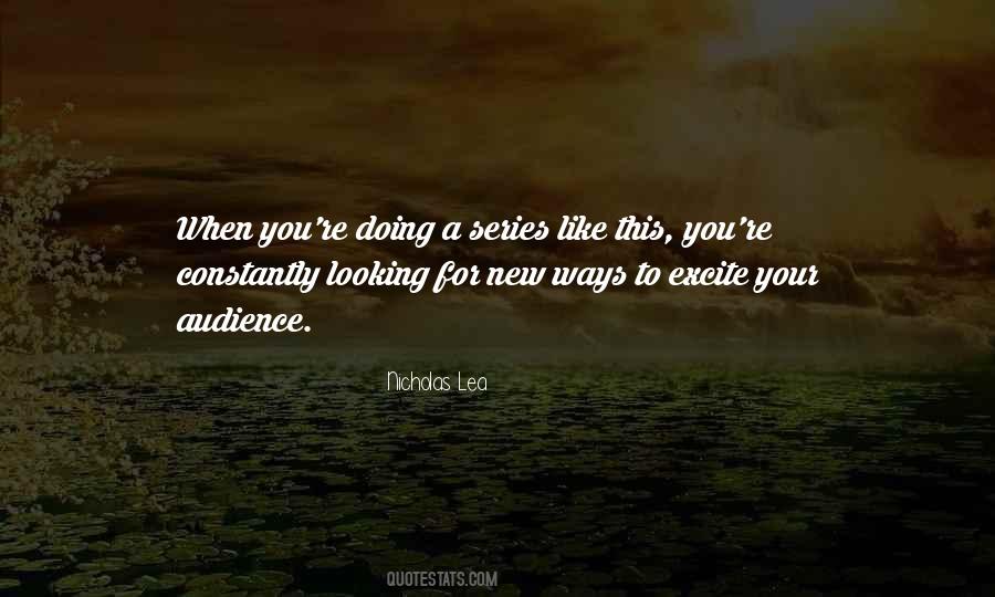 Nicholas Lea Quotes #1325578