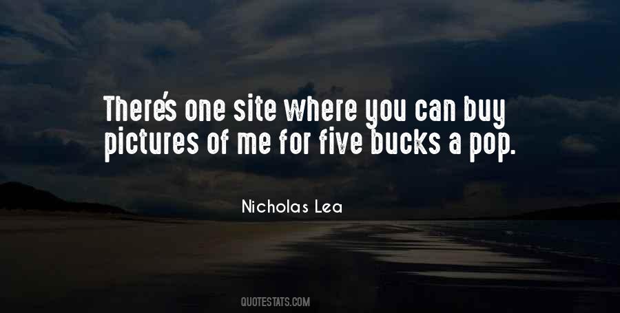 Nicholas Lea Quotes #903680