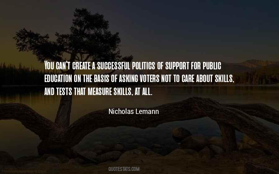 Nicholas Lemann Quotes #940533