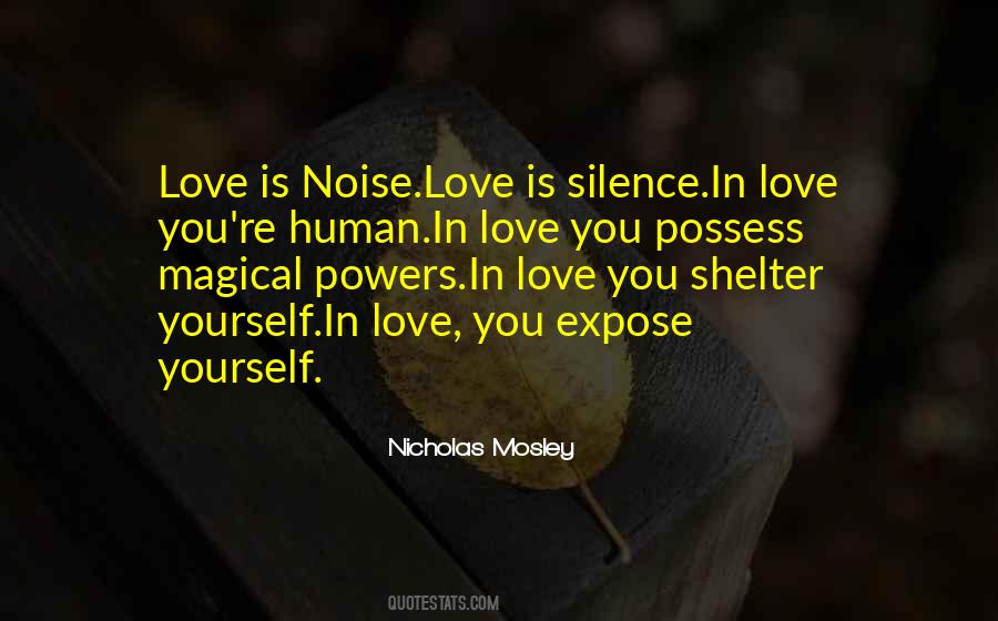 Nicholas Mosley Quotes #48391