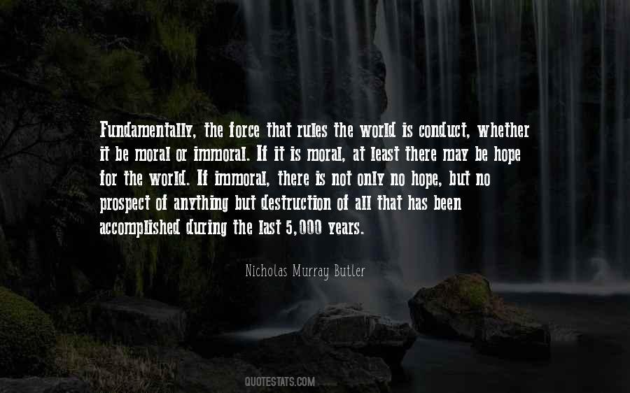 Nicholas Murray Butler Quotes #803079
