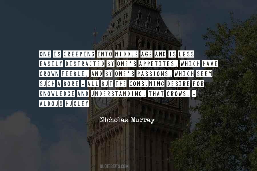 Nicholas Murray Quotes #885176