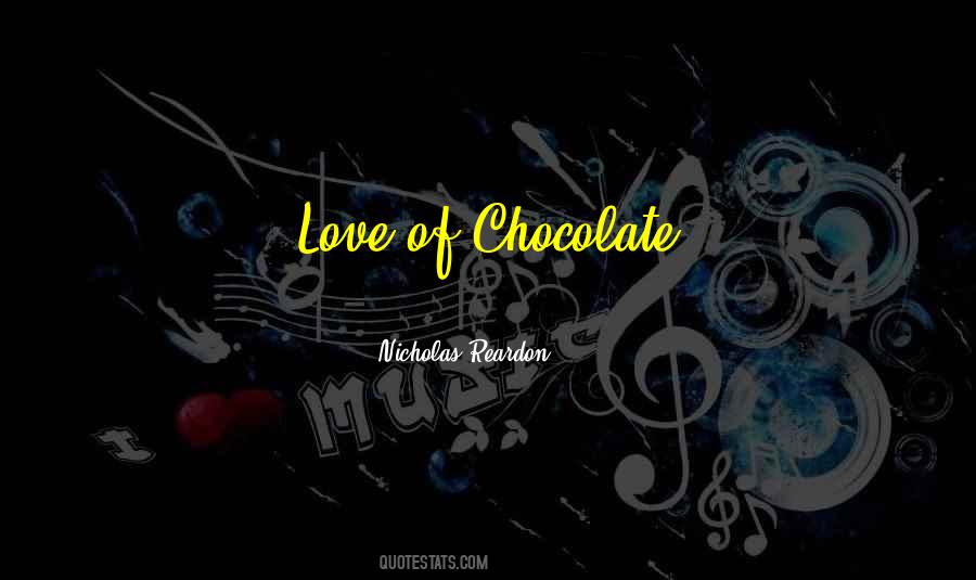 Nicholas Reardon Quotes #1320909