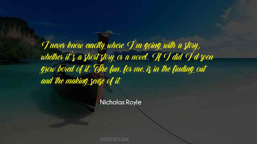 Nicholas Royle Quotes #1094040