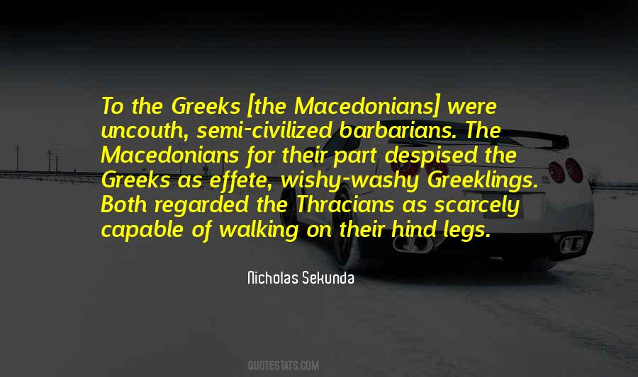 Nicholas Sekunda Quotes #962054