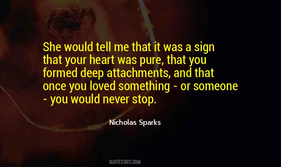 Nicholas Sparks Quotes #1117939