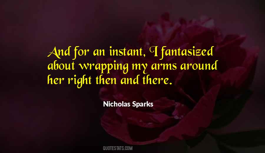 Nicholas Sparks Quotes #264347