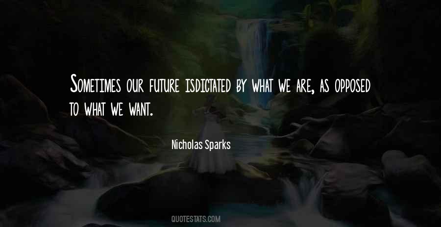 Nicholas Sparks Quotes #453226