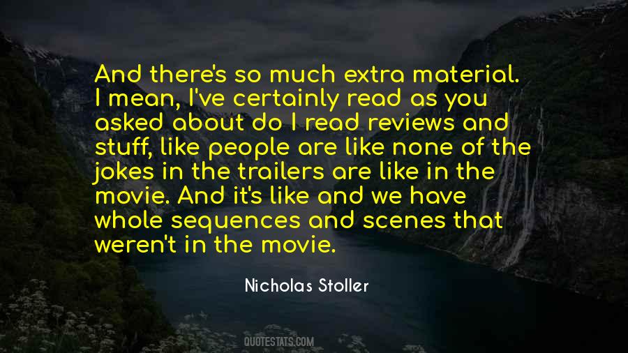 Nicholas Stoller Quotes #1173380