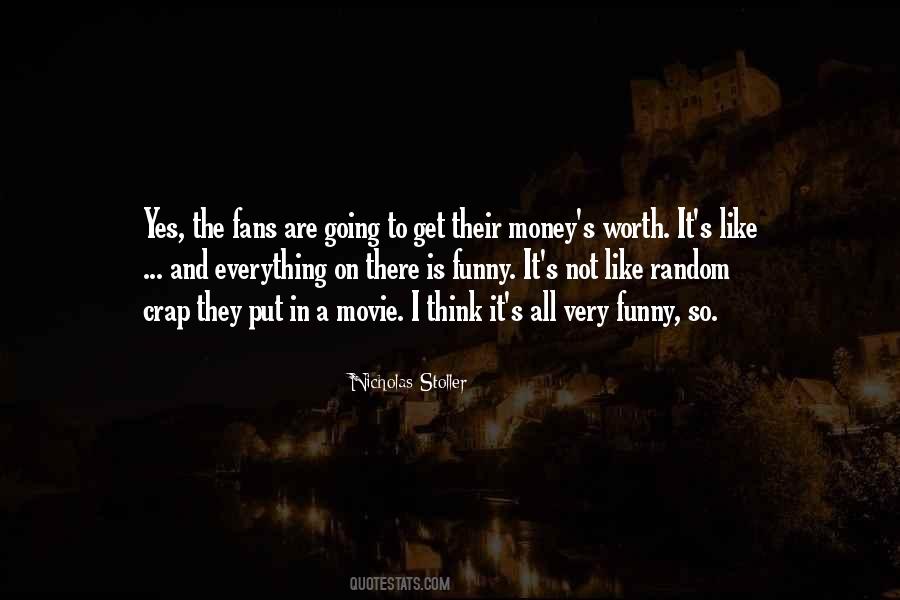 Nicholas Stoller Quotes #51567