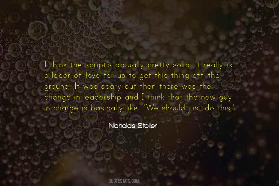 Nicholas Stoller Quotes #666204