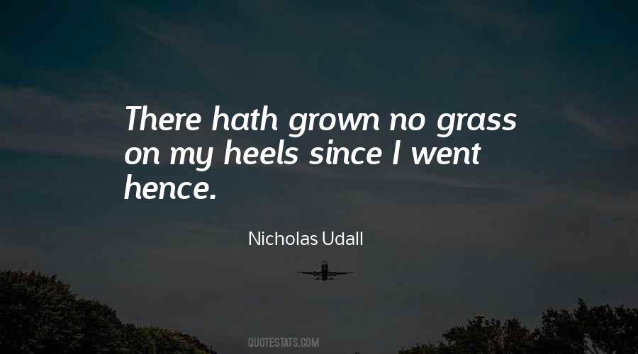 Nicholas Udall Quotes #297967