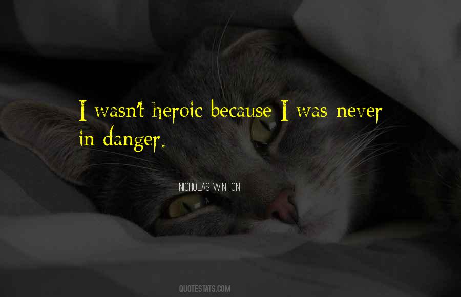 Nicholas Winton Quotes #1097903