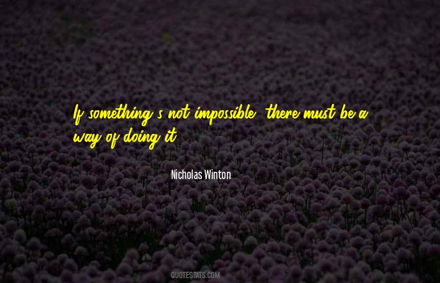 Nicholas Winton Quotes #1647453