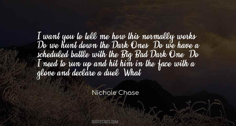 Nichole Chase Quotes #1738462