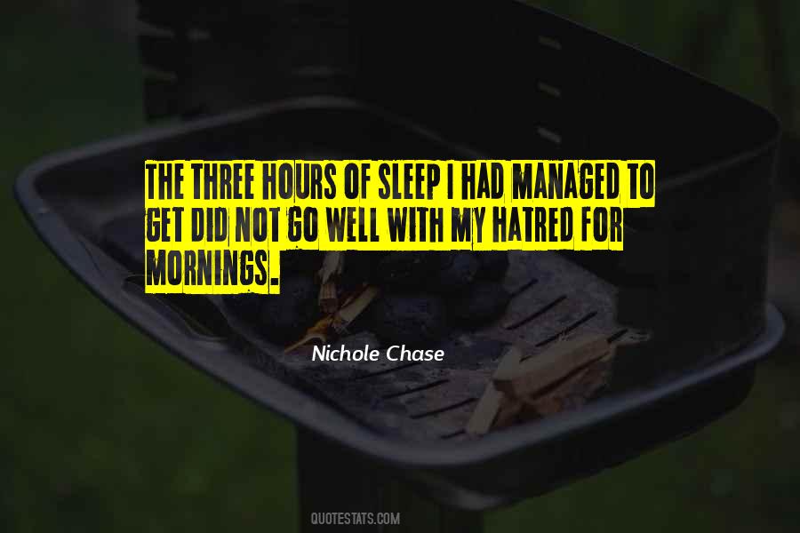 Nichole Chase Quotes #879401