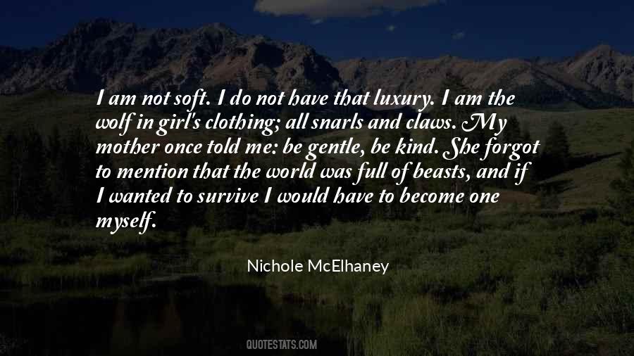 Nichole McElhaney Quotes #1648412