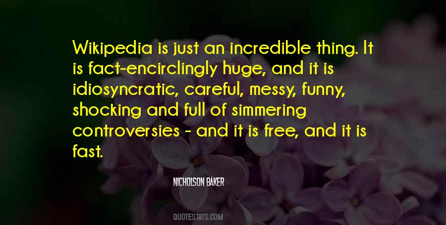 Nicholson Baker Quotes #1636576