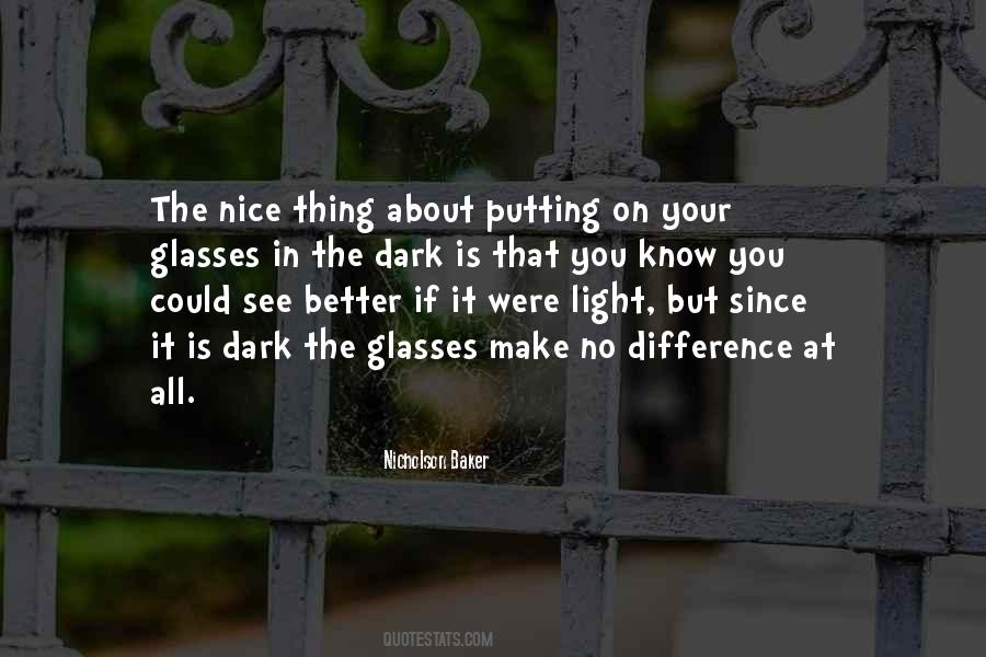 Nicholson Baker Quotes #721397