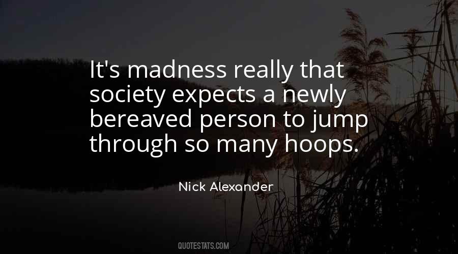 Nick Alexander Quotes #1605903