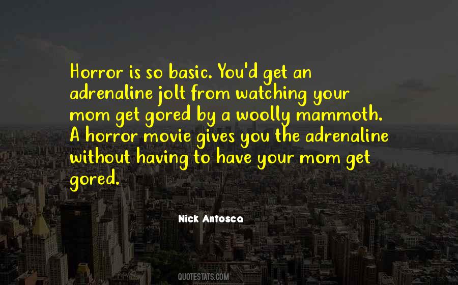 Nick Antosca Quotes #268096