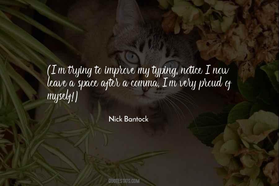 Nick Bantock Quotes #234291