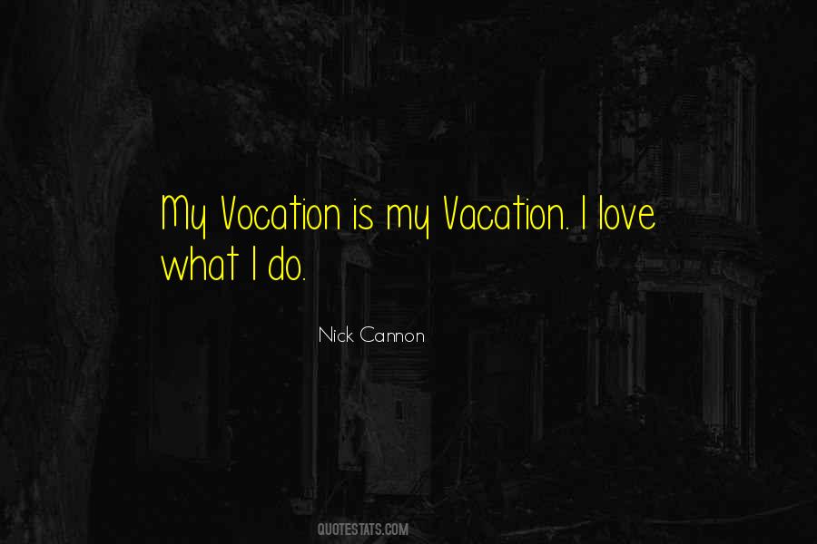 Nick Cannon Quotes #1137215