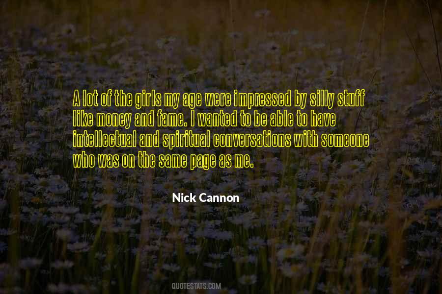 Nick Cannon Quotes #1362277