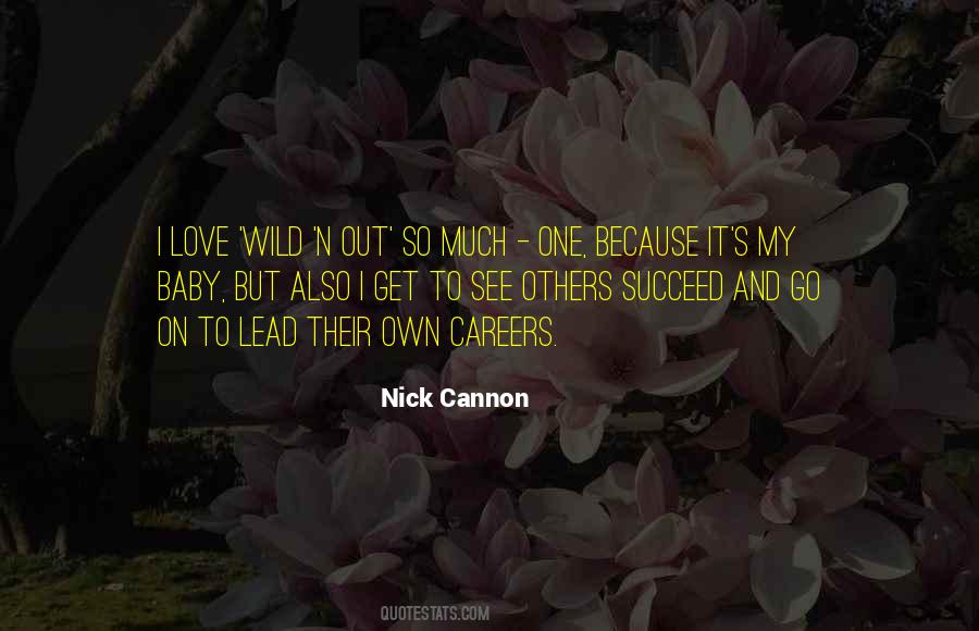 Nick Cannon Quotes #1454123