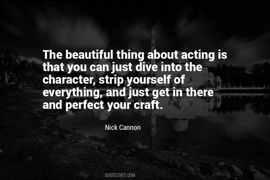 Nick Cannon Quotes #1795724