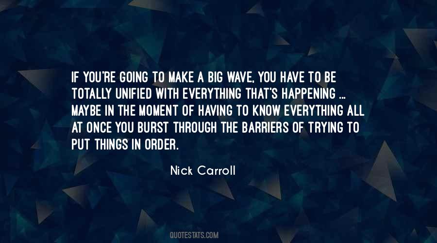 Nick Carroll Quotes #511605