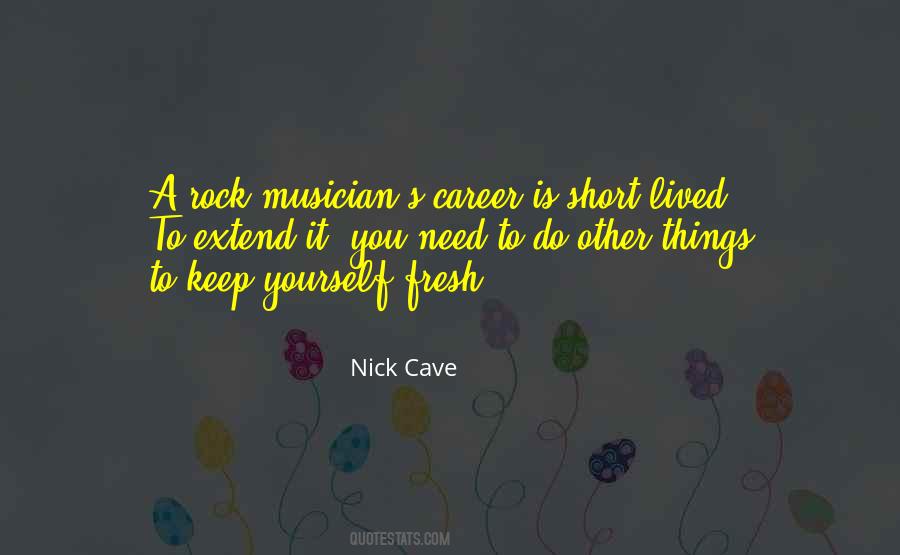 Nick Cave Quotes #1202176