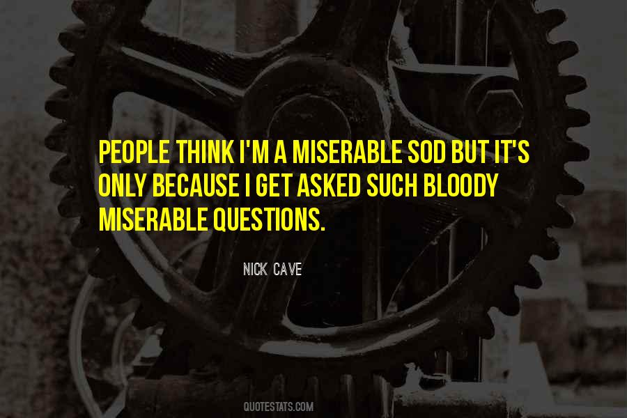 Nick Cave Quotes #1261352