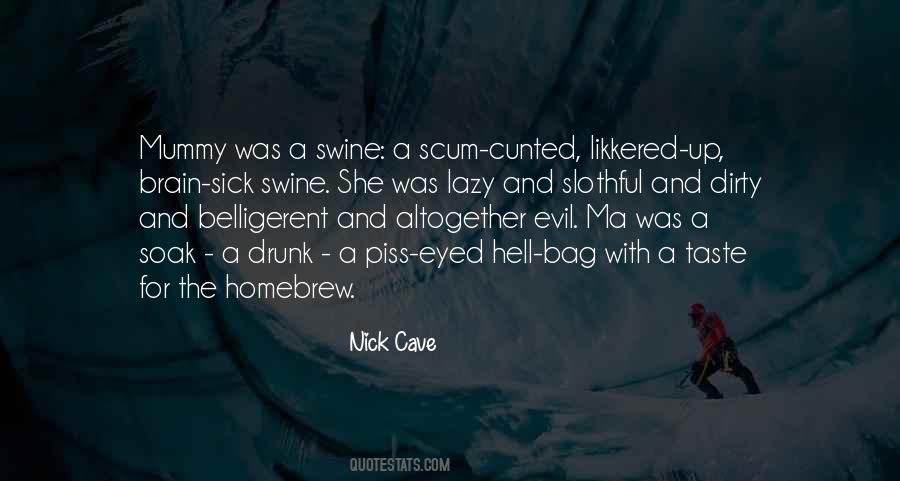 Nick Cave Quotes #1333481