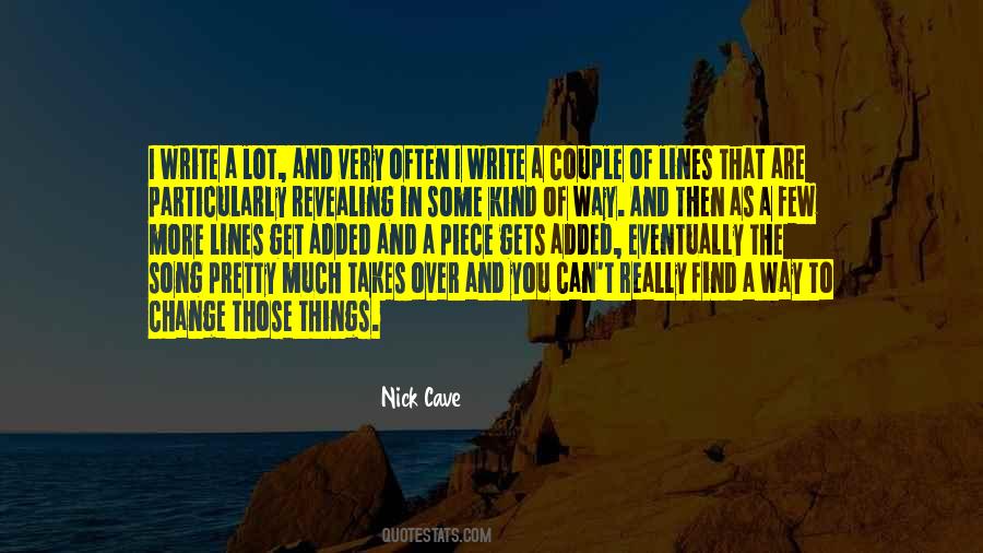 Nick Cave Quotes #1668354