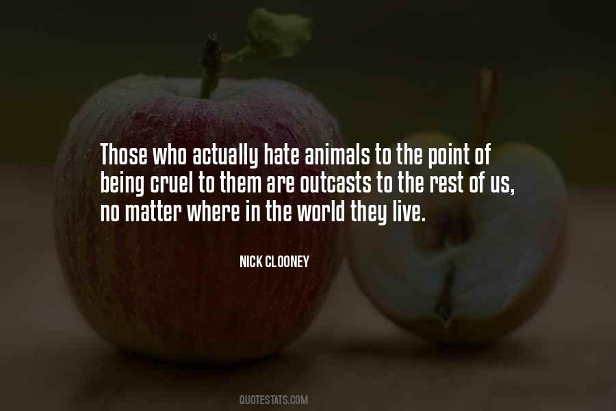 Nick Clooney Quotes #1590659