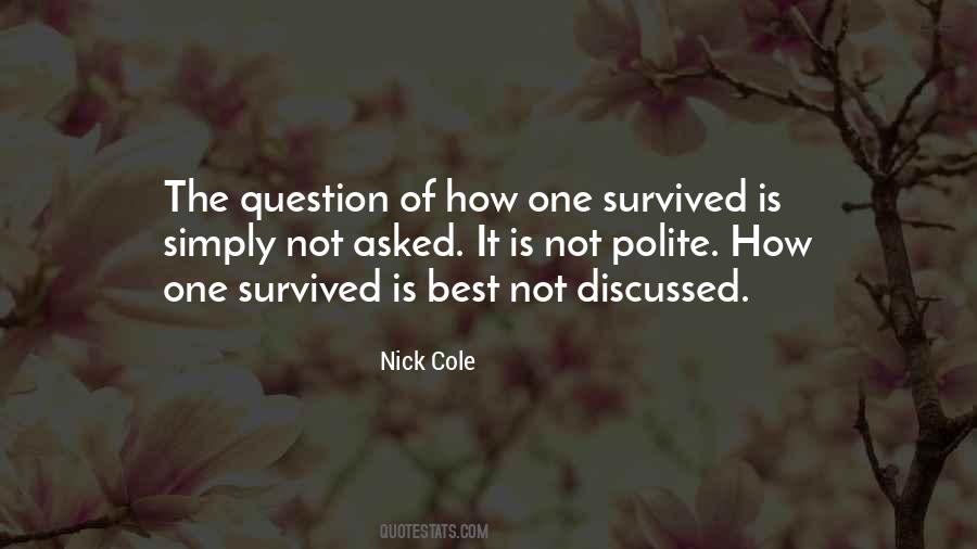 Nick Cole Quotes #698427