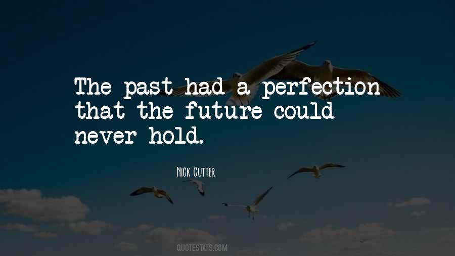 Nick Cutter Quotes #1285187