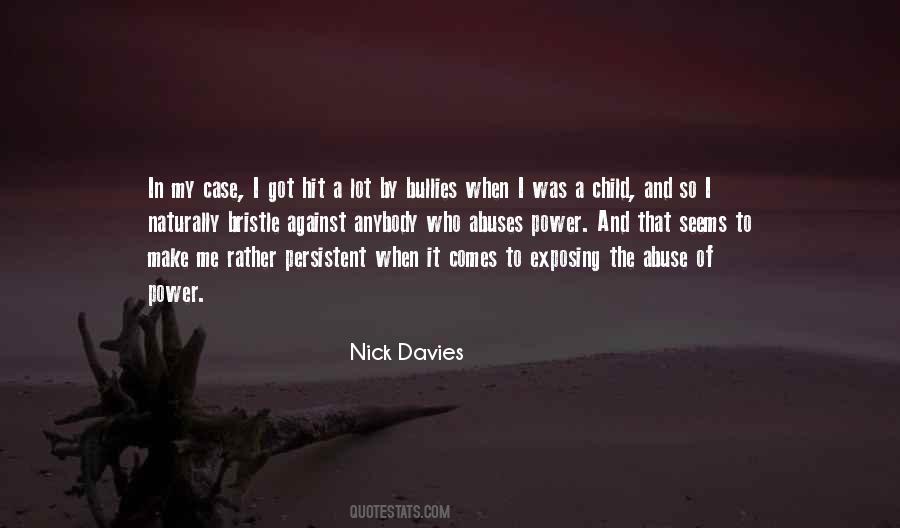 Nick Davies Quotes #1178055