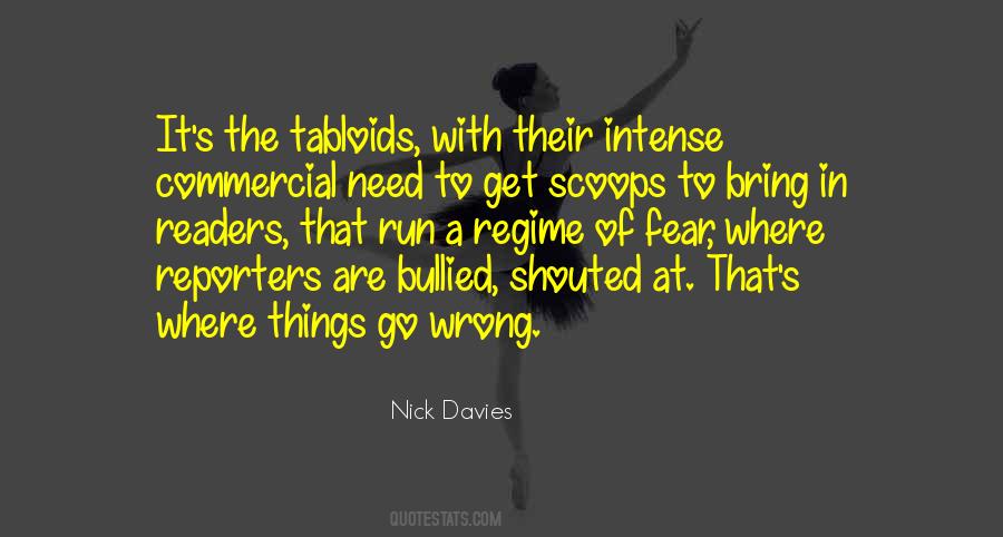 Nick Davies Quotes #1793756