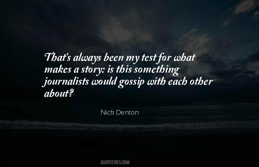 Nick Denton Quotes #1005298