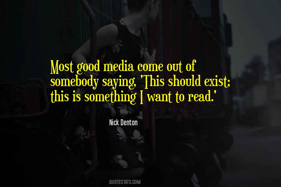 Nick Denton Quotes #1316987