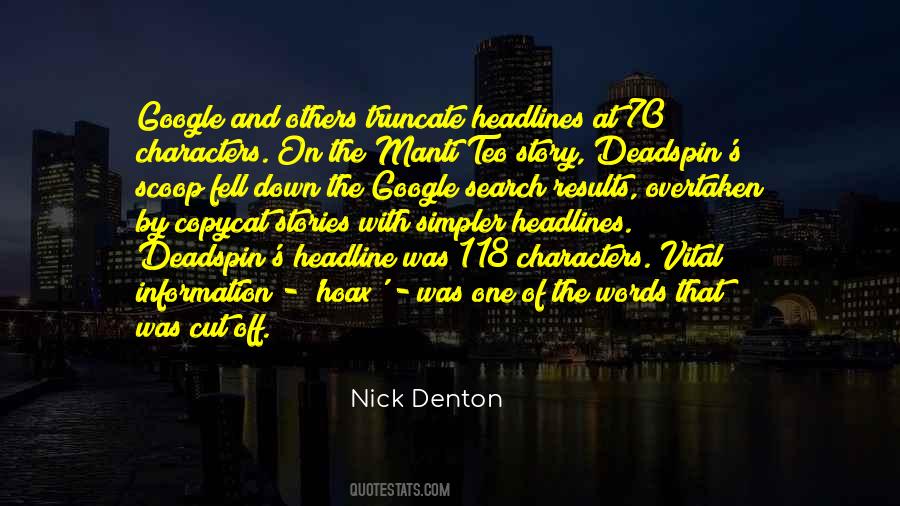 Nick Denton Quotes #483925