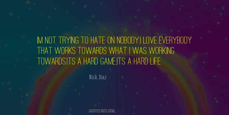 Nick Diaz Quotes #1855410